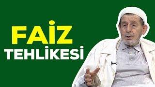 FAİZ TEHLİKESİ - DOST TV - SAİD ÖZDEMİR