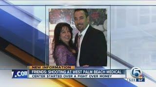 Friends:  Shooting at West Palm Beach medical center