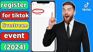 make tiktok live event || create live event on tiktok 2024 || how to register for tiktok live event