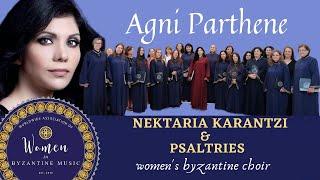 Agni Parthene / Nektaria Karantzi & Psaltries Byzantine Choir (En, Fr, Arab SUB)