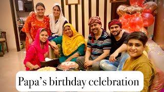 PAPA’S BIRTHDAY CELEBRATION | IBRAHIM FAMILY