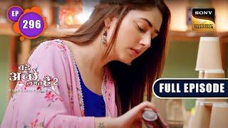 Ram Ka Saath | Bade Achhe Lagte Hain 2 | Ep 296 | Full Episode | 17 Oct 2022