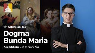 Ask Katolisitas: Dogma Bunda Maria