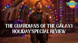 The Guardians of the Galaxy Holiday Special REVIEW!