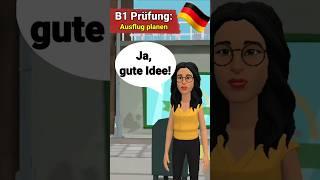 B1 oral exam German | Plan something together/dialogue |speak B1