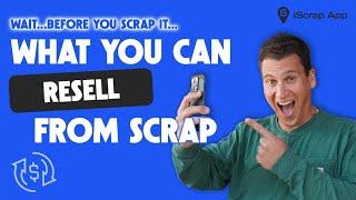 What to Sell Before Scrapping? Resale Tips for Scrappers