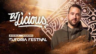 EUFORIA FESTIVAL 2024 - DJ LICIOUS | EF24, Poland