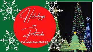 Holidays Parade Palmdale Auto Mall Palmdale CA Christmas