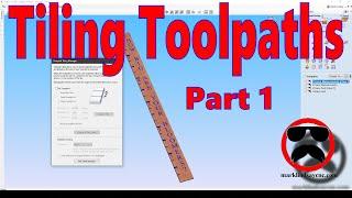 Tiling Toolpaths Part 1 – Design, Toolpath, and Save G-Code