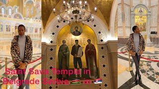 A visit to The Temple of Saint Sava in Belgrade Serbia//One of the largest Eastern Orthodox Churches