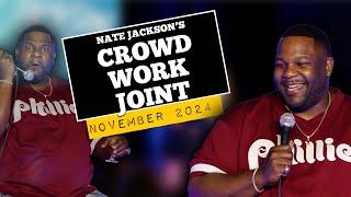 NATE JACKSON CROWD WORK JOINT NOVEMBER 2024