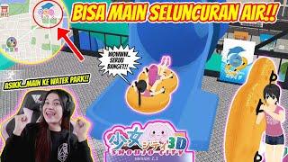 HABIS BELI PETA..LANGSUNG BISA MAIN SELUNCURAN AIR DI WATER PARK DEH!!SHOUJO CITY 3D - PART 3