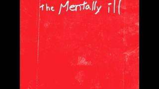 The Mentally Ill - Split Crotch Straight Jacket (last laugh records) Chicago PUNK