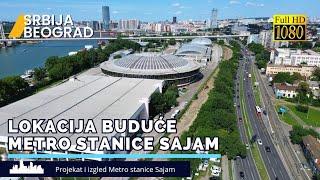 Lokacija buduće Metro stanica Sajam u Beogradu na vodi Linija 1 beogradskog metroa