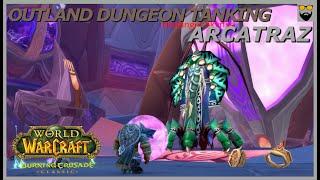 Let's Play WoW - TBC Classic - Protection Warrior - Arcatraz - Gameplay Walkthrough