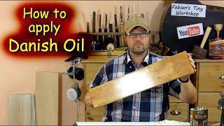 How to apply Danish Oil