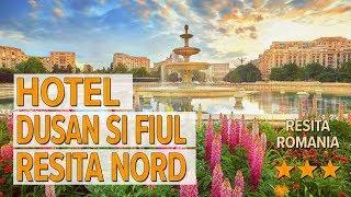 Hotel Dusan si Fiul Resita Nord hotel review | Hotels in Resita | Romanian Hotels