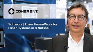 Coherent | Software for Laser Systems - Laser FrameWork in a Nutshell