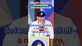 Millionaire with 46 Shops Became Priest After Our Lady's Call!｜Our Lady of Naju
