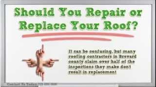 Repair or Replace Your Roof? - by Roofing Contractor Brevard County