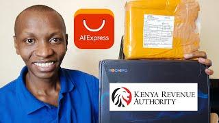 My Experience Paying customs duties for my AliExpress Order to KRA