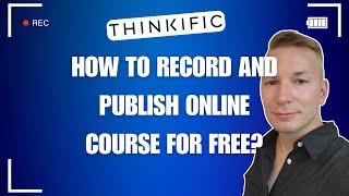 How to record and publish online course for free?