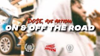 DO$E, Aye Artisan - “On & Off The Road” (Official Video) Prod. Jakkavelli, Shot by Shell Shots