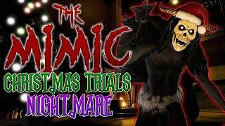 ROBLOX - The Mimic - Christmas Trials Nightmare - Full Walkthrough