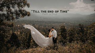 Till the end of Time | Prewedding Song 2021 | Dang + Nargol Beach