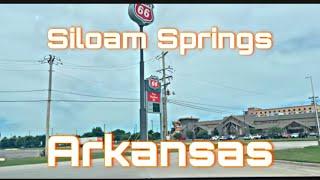 Siloam Springs,  Arkansas - City Tour & Drive Thru