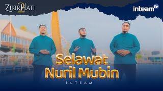 INTEAM • Selawat Nuril Mubin (Official Music Video)