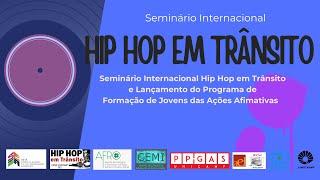 Lançamento do Acervo da Azoilda Loretto da Trindade - Seminário Intern. Hip Hop em Trânsito