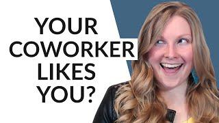 SIGNS A FEMALE COWORKER LIKES YOU! (5 Subtle Signs You Need to Know!)