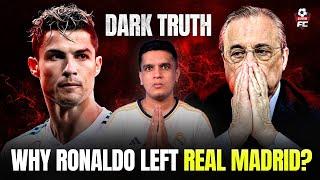 Real Reason Why Ronaldo Left Real Madrid  | Gameonfc