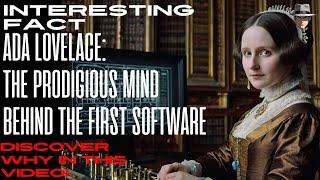 ADA_LOVELACE: The_PRODIGIOUS_Mind Behind the_FIRST_SOFTWARE #AdaLovelace #CuriosityCorner