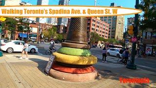 Walking Toronto's Spadina Ave & Queen Street West