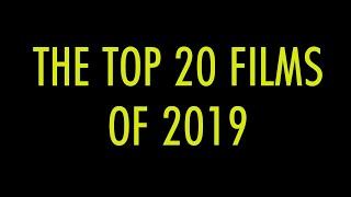 Top 20 Best Films of 2019: The Enrichment Critic