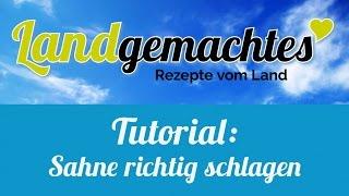 Tutorial - Sahne richtig schlagen