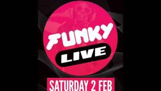 FUNKY LIVE 020213