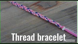 How to make a thread bracelet | KS Zone