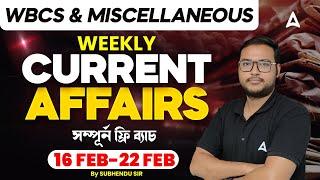 WBCS / Miscellaneous Current Affairs 2025 | Weekly Current Affairs By Subhendu Sir