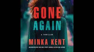 Minka Kent - Gone Again | Audiobook Mystery, Suspense, Thriller