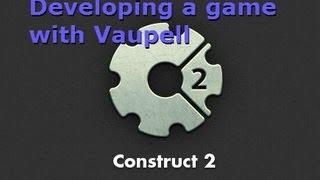 Gamemaking with vaupell using Construct 2 - Introduction