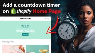 How to add Shopify Countdown Timer on Homepage 2024 (Easy!)