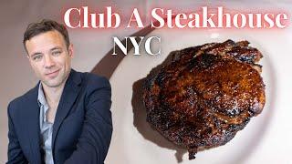 Eating at Club A Steakhouse. Most Underrated NYC Steakhouse?