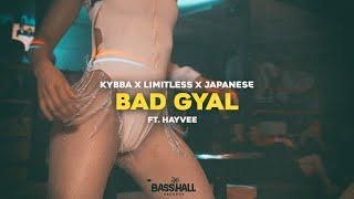 Kybba, Limitlezz & Japanese - Bad Gyal ft. Hayvee