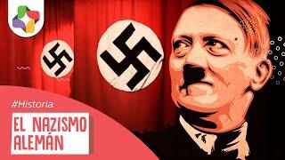 ¿Qué es el Nazismo alemán? | Historia Educatina