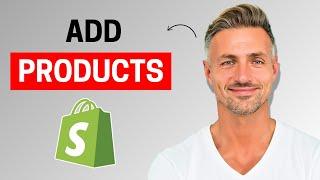 How To Add Products To Collections In Shopify - 2024