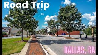 Road Trip to Dallas, Ga