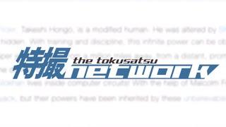 Tokusatsu Network Channel Trailer